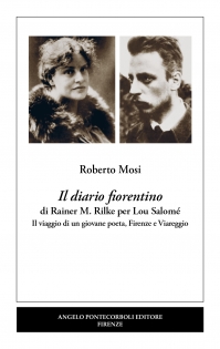 Il diario fiorentino  di Rainer M. Rilke per Lou Salom